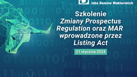 Zielono-niebieska grafika z bykiem z tekstem: "Szkolenie Zmiany Prospectur Regulation oraz MAR wprowadzone przez Listing Act". Szkolenie odbędzie się 21 stycznia 2025 roku. Organizatorem jest Izba Domów Maklerskich